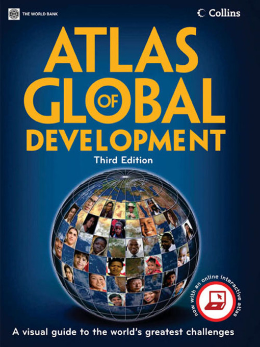 Title details for Atlas of Global Development by World Bank - Available